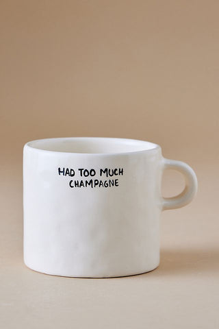 Anna + Nina Had too Much Champagne Mug