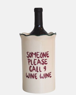 'Someone please call 9 wine wine' Wine cooler